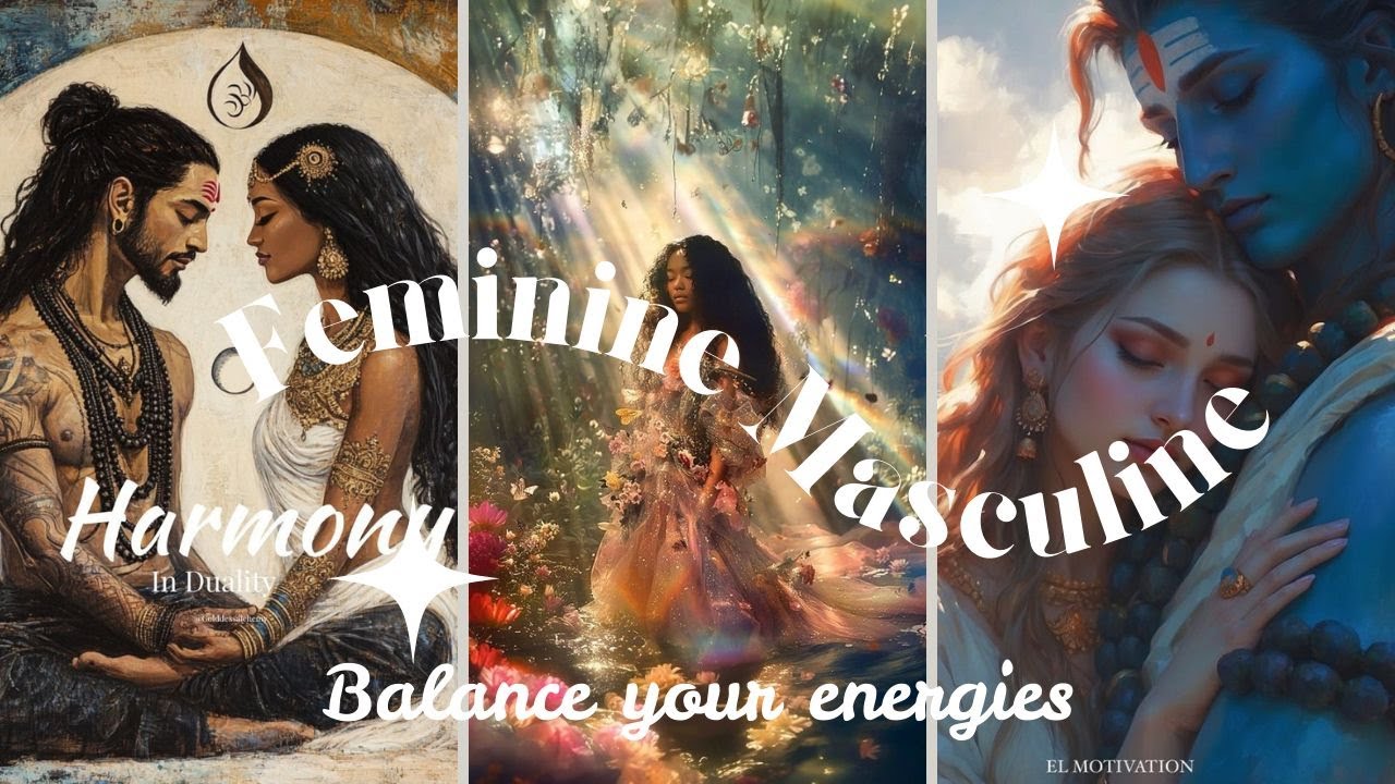 ⚖️ Balancing Feminine & Masculine Energy 🌟 | Achieve Inner Harmony ✨