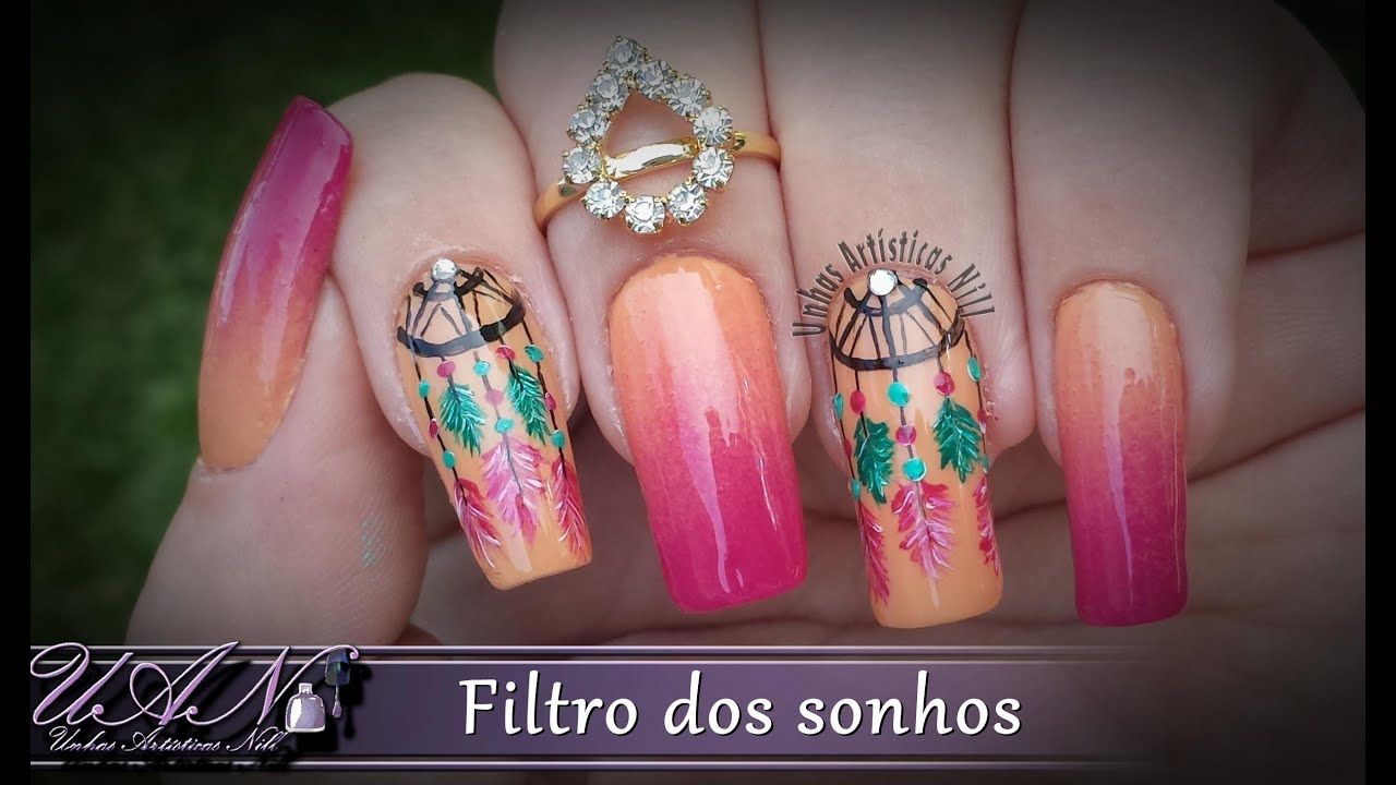 Nail Art Filtro dos sonhos - Unhas Artísticas Nill