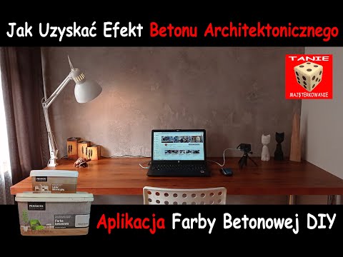 Farba Betonowa - Tani i Prosty Sposób na Beton Architektoniczny w Twoim Domu - Zrób to Sam DIY