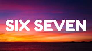 Six Seven (Lyrics) | Laurinha Costa, DJ Cabelo, DJ Tchouzen | Six Seven Song