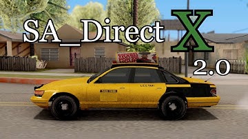 INSTALL GRAPHICS MOD SA_DirectX 2.0