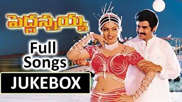 Pedda Annayya Telugu Movie Songs Jukebox || Bala Krishna,Roja