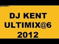 DJ Kent - Ultimix@6  (18 Nov 2011) #Throwback