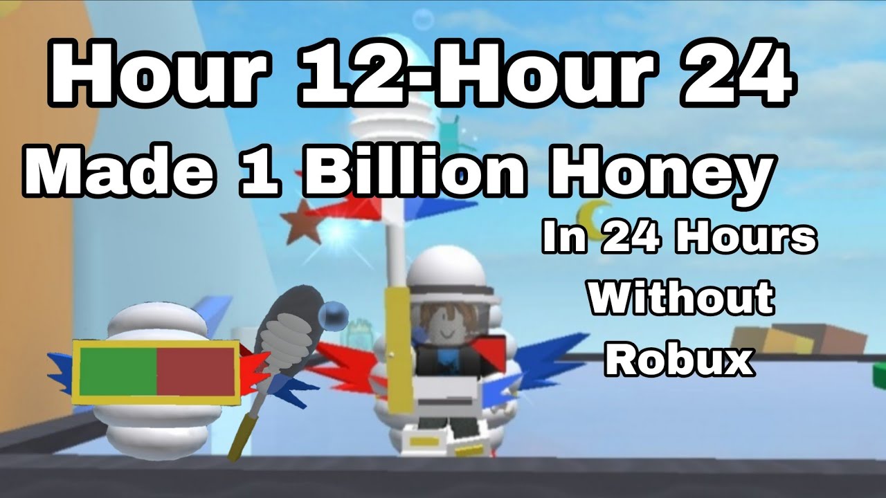 Я получил 1 миллиард мёда за 24 часа без Robux в Bee Swarm Simulator//24/24