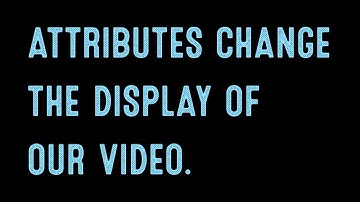 Coding for Beginners: Video Attributes in Action