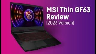 MSI Thin GF63 (2023) RTX 4050 45W // Laptop Review Test