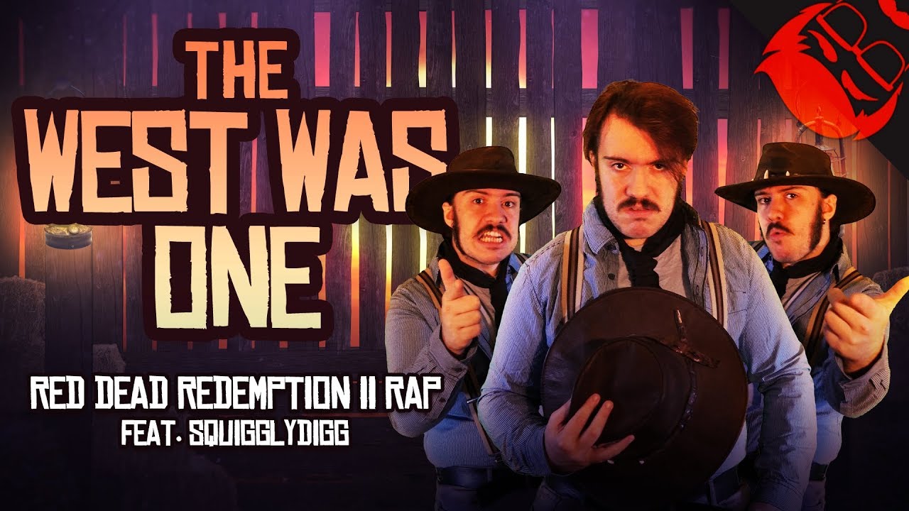 Blive opmærksom henvise redaktionelle THE WEST WAS ONE | Red Dead Redemption 2 Rap feat. SquigglyDigg - YouTube