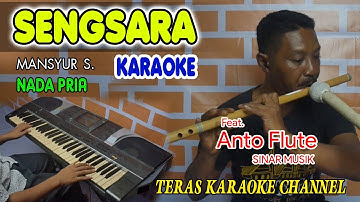 SENGSARA KARAOKE Mansyur S I  Nada Pria I Orgen Tunggal
