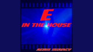 Download Lagu E In The House Download Lagu E In The House