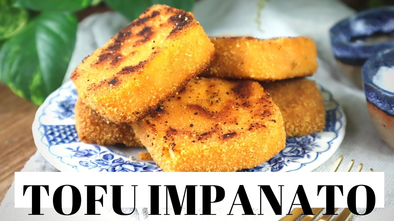 Tofu Impanato Youtube