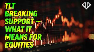 TLT Breaking Support What It Means for Equities And Where to Hide