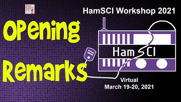 HamSCI 2021 - Opening Remarks and Webinar Setup