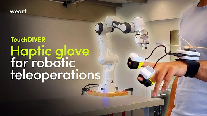TouchDIVER haptic glove for human-machine interfaces in telerobotics