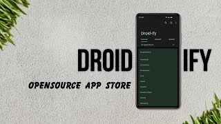 DROID-IFY: All Free and Opensource Apps at One Place