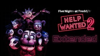 Scorched Cranberries Special (Extended) - FNAF: Help Wanted 2 OST