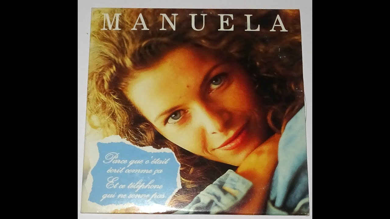 MANUELLA ♦ Parce que c'était écrit comme ça  1994