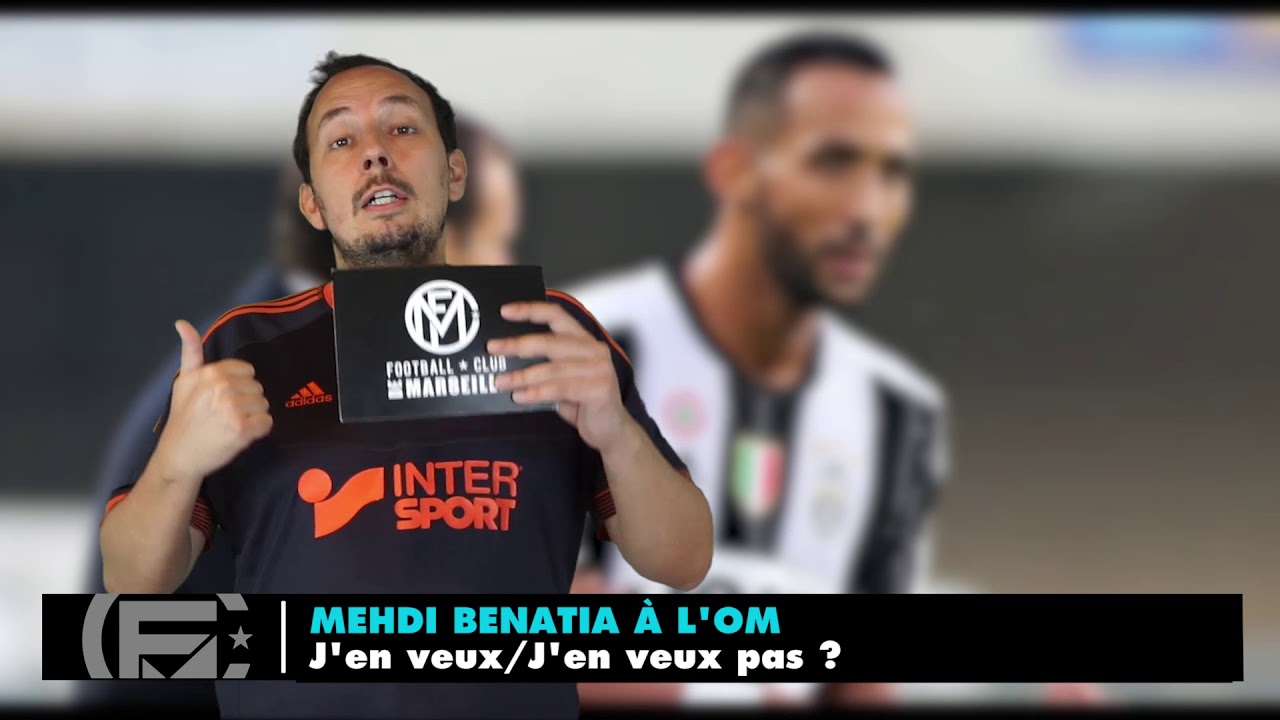 football score BENATIA à l'OM : J'en veux/J'en veux pas ?