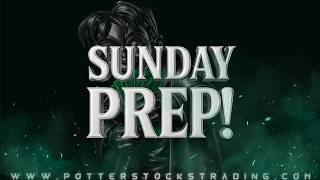 Late Sunday Prep!