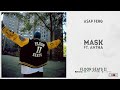 A AP Ferg Mask Ft ANTHA Floor Seats 2 mp3