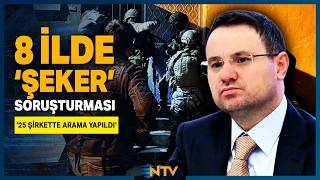 Akın Gürlek'ten Şeker Soruşturması Açıklaması '47 Kişi İfadeye Çağrıldı' | NTV