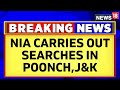 Jammu kashmir news  nia carries out searches in mendhar area of poonch  nia raids  news18