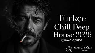 Gözümle Gördüm Türkçe Deep House Kolleksiyonu 2026