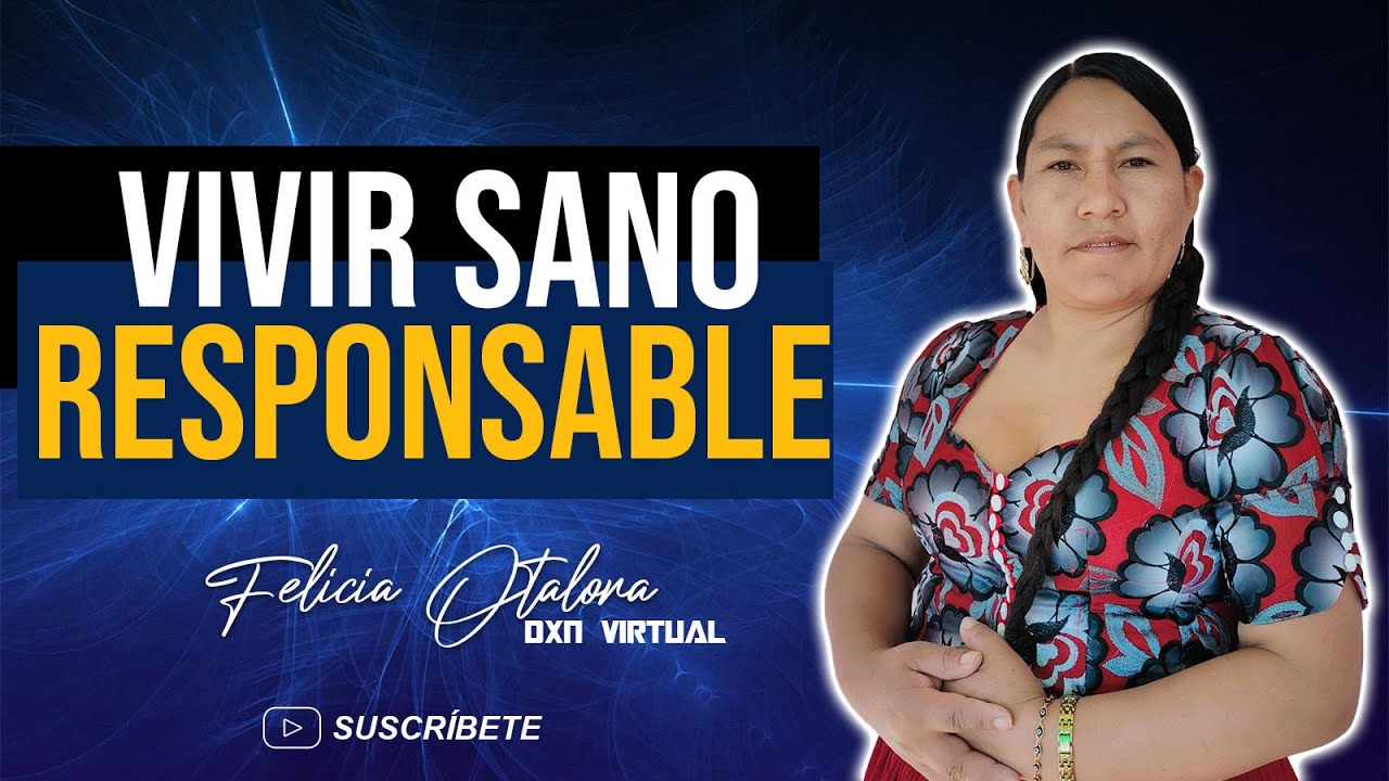 Es tu responsabilidad vivir sano | Felicia Otalora