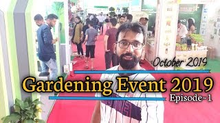 Gardening Event October 2019  | Delhi Green Show 2019 Delhi NCR