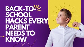 Back-to-School Hacks Every Parent Needs to Know #parants #backtoschool2024 #backtoschool