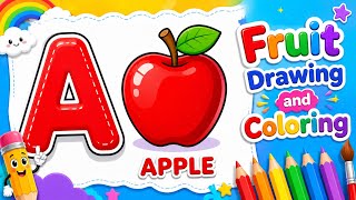 Kids Learn to Draw and Paint Fruits with Names | Easy Step-by-Step Art for Beginners