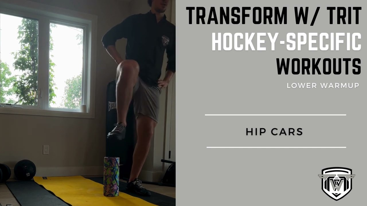 HIP CARS - HOCKEY-SPECIFIC WARMUP