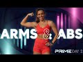 Strong and sculpted arms and abs bootcamp workout  prime  day 2