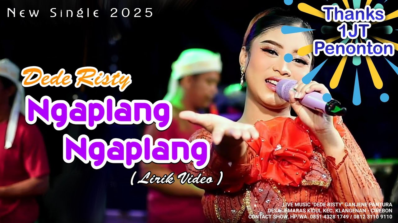 NGAPLANG NGAPLANG DEDE RISTY | GANJENE PANTURA LAGU TERBARU 2025