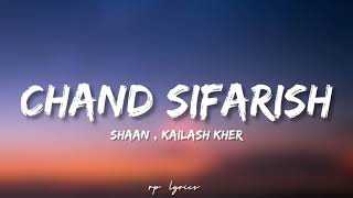 🎤Shaan , Kailash Kher - Chand Sifarish Full Lyrics Song | Fanna | Amir Khan , Kajol | Resimi