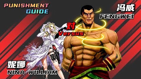 Death By Degrees #Tekken7 Season4 [6:54 PUNISHMENT GUIDE & BATTLE LEARN FRAME DATA]-#Fengwei vs Nina