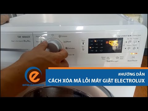 Video Cách XÓA mã lỗi máy giặt Electrolux HOÀN TOÀN 100% - youtube