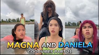 Episode 21 Magna And Daniela Funny Tiktok Compilation Goodvibes