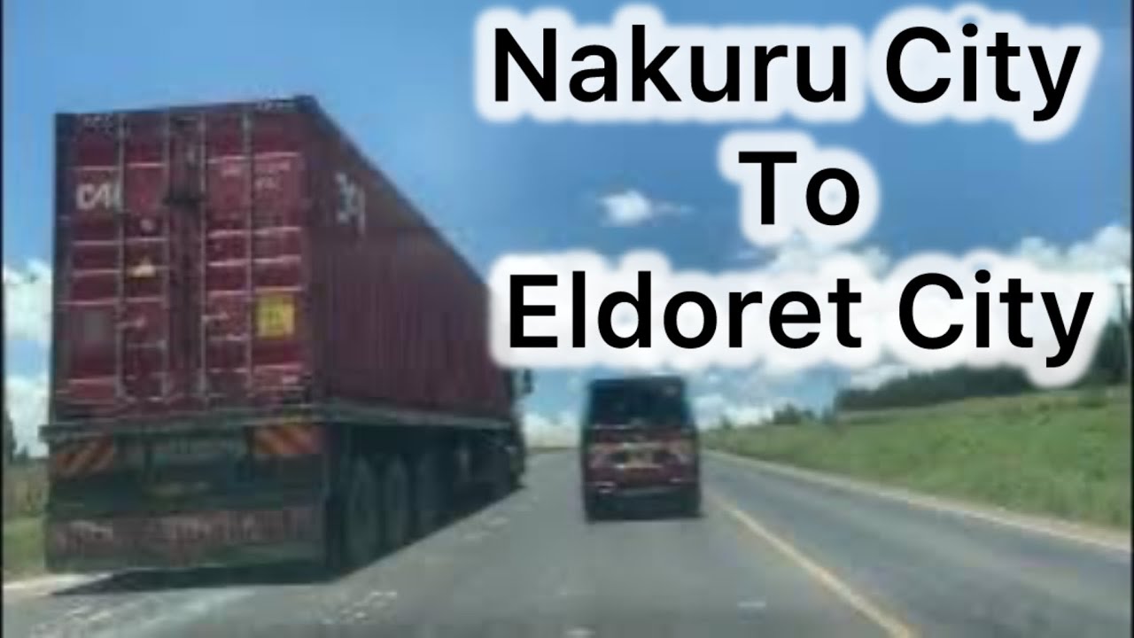 Nakuru City to Eldoret City Road Trip 🇰🇪 | Kenya’s Scenic Highway Adventure!