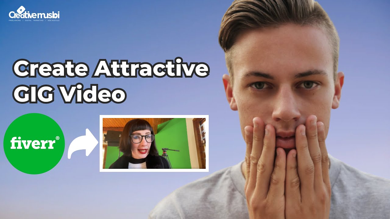 FIVERR GIG VIDEO // How To Create Attractive Fiverr Gig Video Step By ...