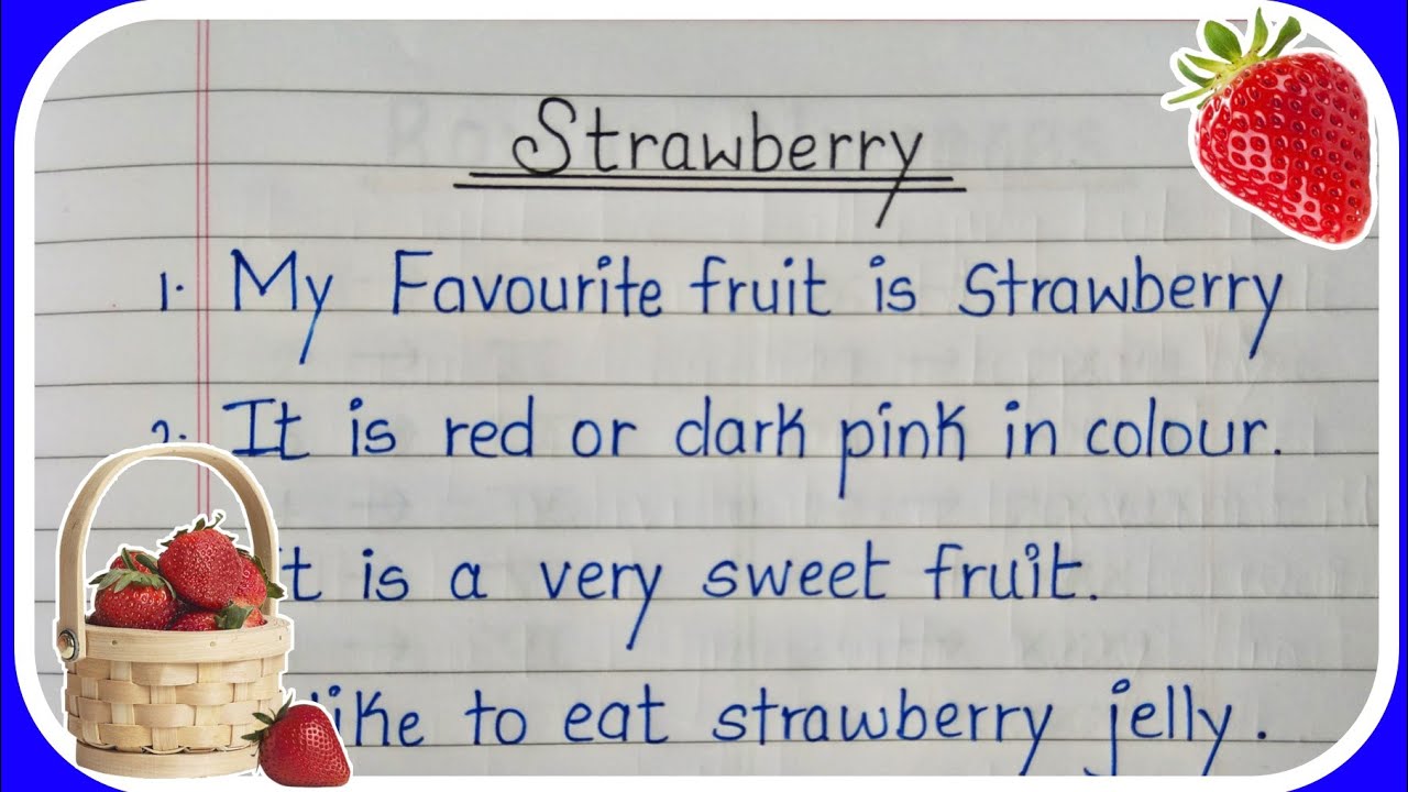 strawberry essay for class 1