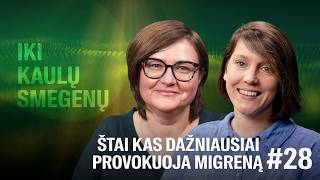 Neurologė Ryliškienė: aiškiai apie migreną – ko nedaryti sergantiems