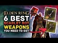 Elden Ring -  6 Best Scarlet Rot Weapons You Need to Get! Scorpion's Stinger, Rotten Staff & More!