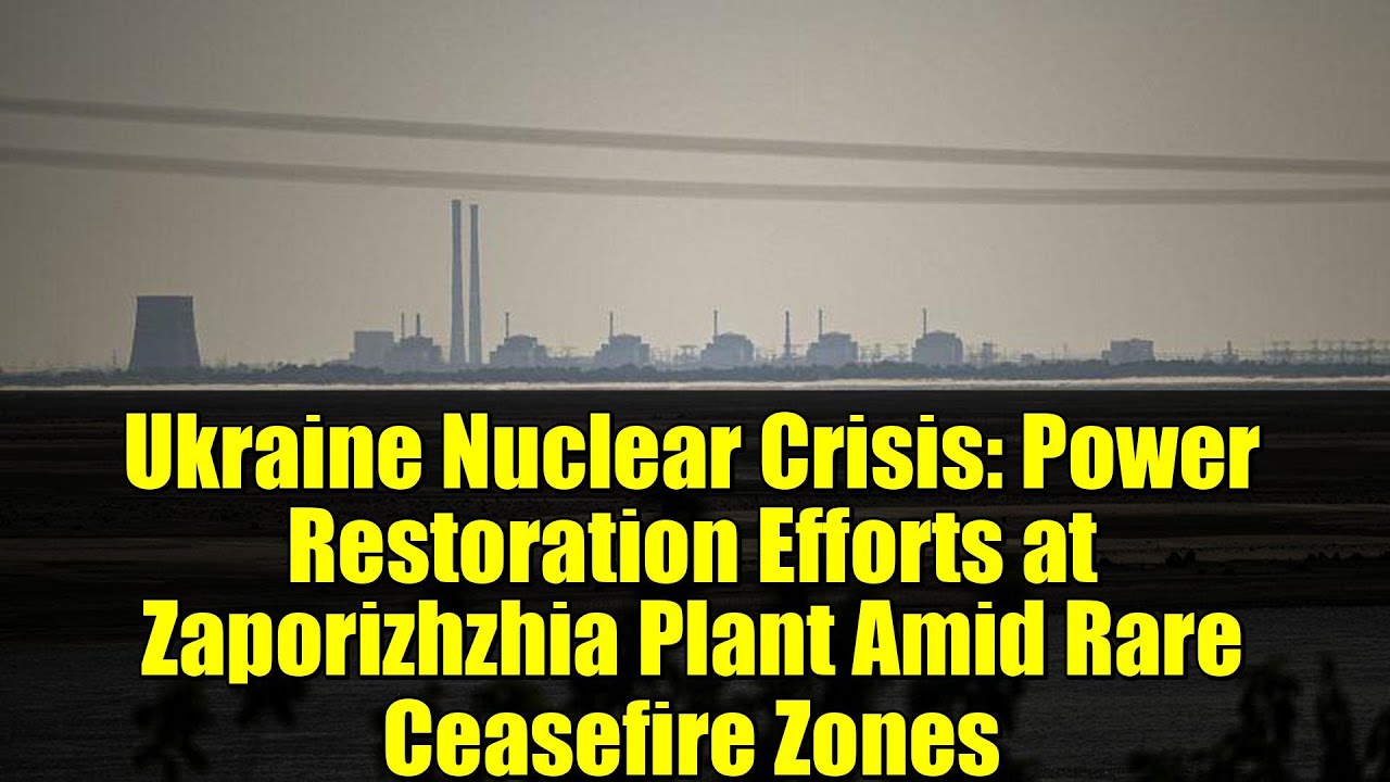 Ядерный кризис на Украине: восстановление электроснабжения Запорожской АЭС в условиях редких зон ...