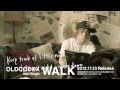 OLDCODEX「WALK」PV Short Ver.