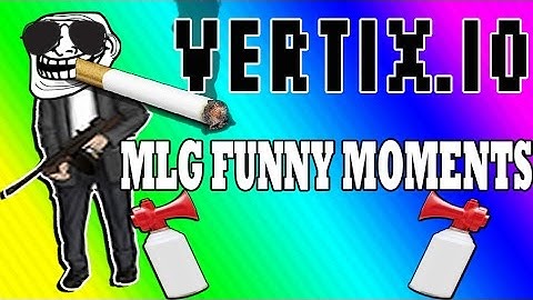 Vertix.io - MLG Best Funny Moments  | 2016 pro sniping fails