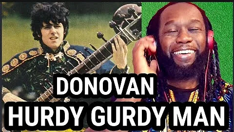 DONOVAN - Hurdy Gurdy man REACTION - First time hearing