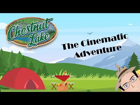 Chestnut Lake: The Cinematic Adventure