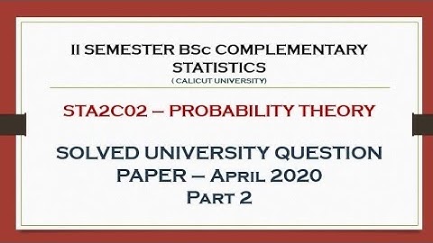 II BSc COMPLEMENTARY STATISTICS SOLVED QUESTION PAPER (APRIL 2020) - PART2