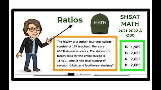 SHSAT Math - Sample Test 2021-2022 A - Question 80 / Ratios