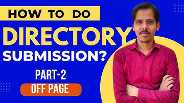 How to Do directory Submission Tutorial | Free Directory Submission Class in Seo | Part 1